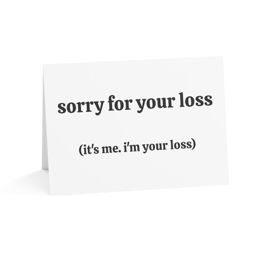 Sorry For Your Loss Card