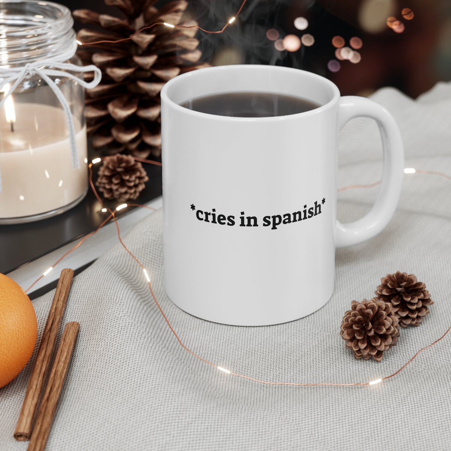 Cries In Spanish Mug