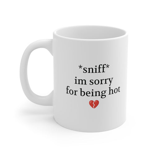 Sincerely Hot Mug